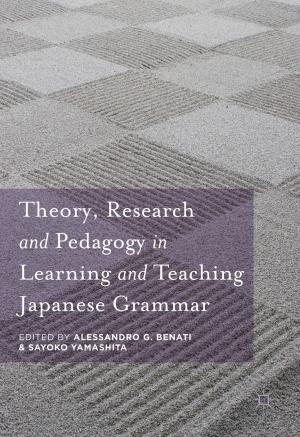 bigCover of the book Theory, Research and Pedagogy in Learning and Teaching Japanese Grammar by 