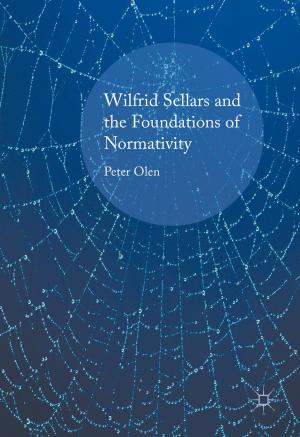 Cover of the book Wilfrid Sellars and the Foundations of Normativity by Charles-Edouard Bouée