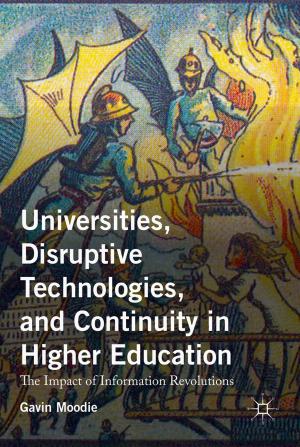 Cover of the book Universities, Disruptive Technologies, and Continuity in Higher Education by K. Jacobs