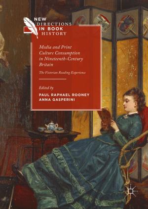 bigCover of the book Media and Print Culture Consumption in Nineteenth-Century Britain by 