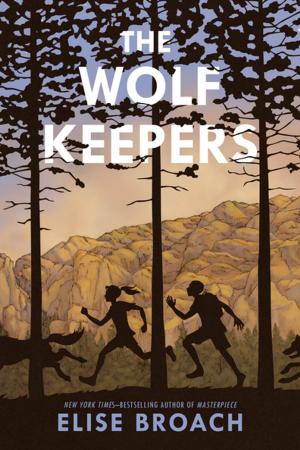 Cover of the book The Wolf Keepers by Michael Foreman