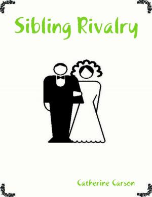 Cover of the book Sibling Rivalry by Sky Aldovino