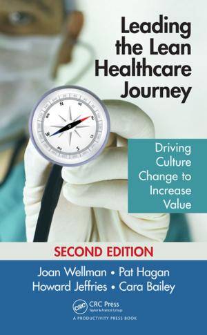 Cover of the book Leading the Lean Healthcare Journey by Sharada Sugirtharajah