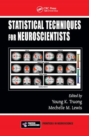 Cover of the book Statistical Techniques for Neuroscientists by Eli Ruckenstein, Gersh Berim