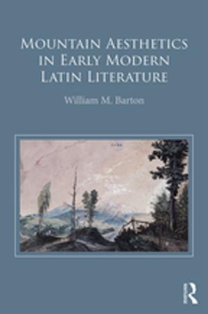 Cover of the book Mountain Aesthetics in Early Modern Latin Literature by Norman K. Denzin