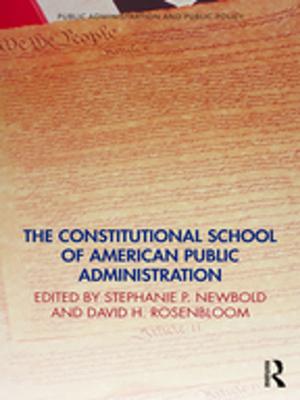 Cover of the book The Constitutional School of American Public Administration by Barry Rubin