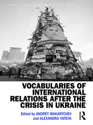 Cover of the book Vocabularies of International Relations after the Crisis in Ukraine by Thomas J. Mickey
