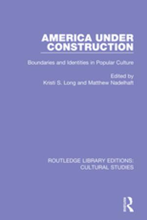 Cover of the book America Under Construction by Professor Michael Ball, David T Sunderland