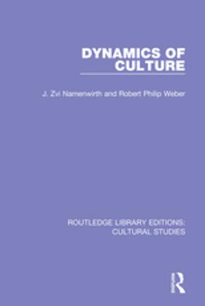 Cover of the book Dynamics of Culture by Benigna Gerisch