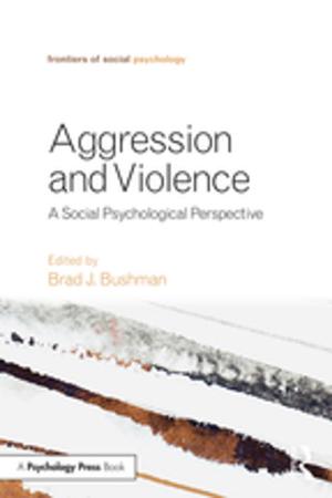 Cover of the book Aggression and Violence by Sue Ellen Christian