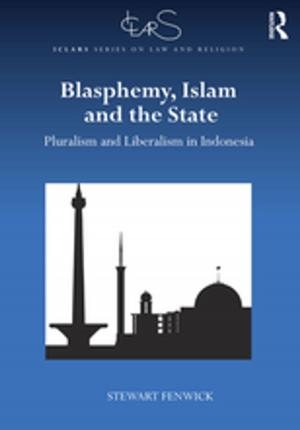 Cover of the book Blasphemy, Islam and the State by J. Clifford Turner, Malcolm Morrison