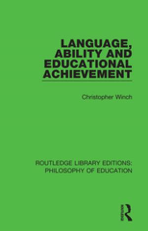 Cover of the book Language, Ability and Educational Achievement by Richard J. Schonberger