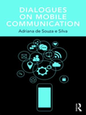 Cover of the book Dialogues on Mobile Communication by Judy L. Krysik