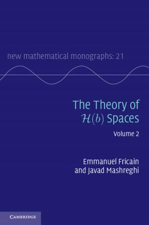 Cover of the book The Theory of H(b) Spaces: Volume 2 by Paula Hershkowitz