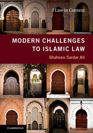 Cover of the book Modern Challenges to Islamic Law by Kamari Maxine Clarke