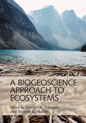 Cover of the book A Biogeoscience Approach to Ecosystems by 