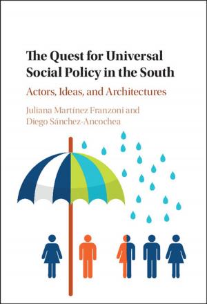 Cover of the book The Quest for Universal Social Policy in the South by Bernhard Ø. Palsson