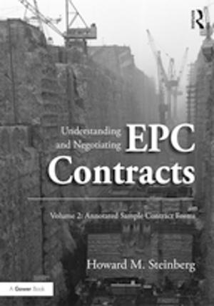 Book cover of Understanding and Negotiating EPC Contracts, Volume 2