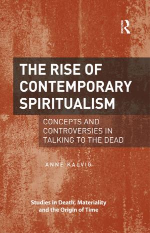 Cover of the book The Rise of Contemporary Spiritualism by Giles E. M. Gasper, Svein H. Gullbekk