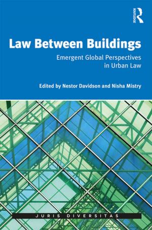 Cover of the book Law Between Buildings by Lane Jan-Erik, Svante O. Ersson