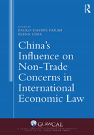 Cover of the book China's Influence on Non-Trade Concerns in International Economic Law by Casper Anderson
