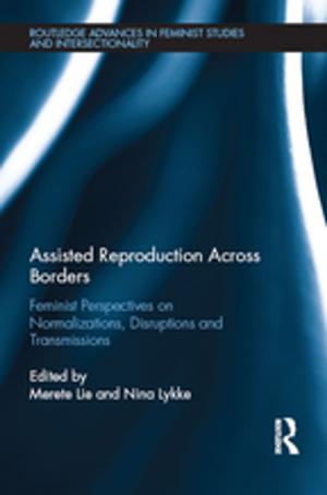 Cover of the book Assisted Reproduction Across Borders by William Liu, Joseph Trimble