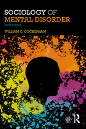 Cover of the book Sociology of Mental Disorder by Peter de Mendelssohn