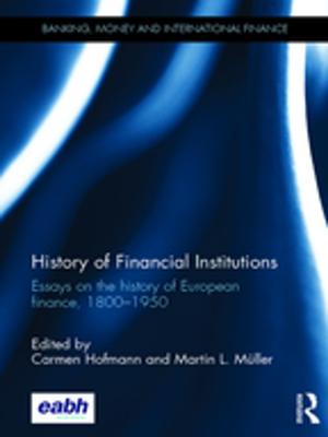 Cover of the book History of Financial Institutions by Timothy A. Johnson
