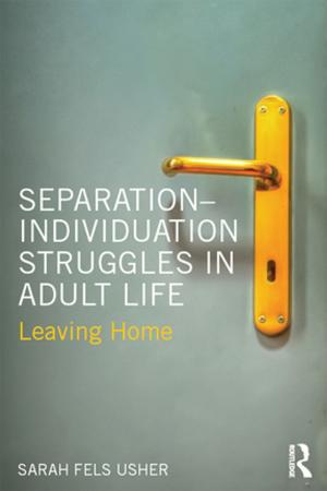 Cover of the book Separation-Individuation Struggles in Adult Life by Dr. Alexander Lowen M.D.