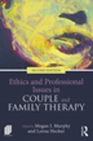 bigCover of the book Ethics and Professional Issues in Couple and Family Therapy by 