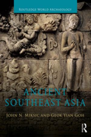 Cover of the book Ancient Southeast Asia by Paul Boreham, Rachel Parker, Paul Thompson, Richard Hall