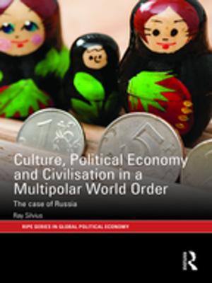 Cover of the book Culture, Political Economy and Civilisation in a Multipolar World Order by Dimitrios Buhalis, John Crotts