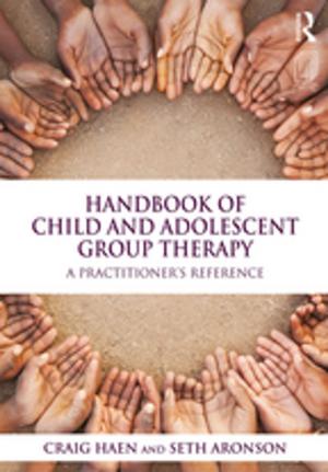 Cover of the book Handbook of Child and Adolescent Group Therapy by Ben Patten, Hugh Saunders