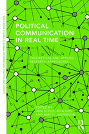 Cover of the book Political Communication in Real Time by John Tichotsky