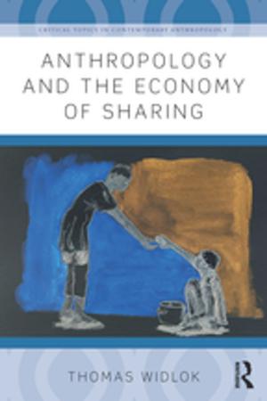 Cover of the book Anthropology and the Economy of Sharing by Ian Adams, R.W. Dyson
