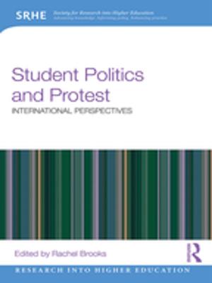 Cover of the book Student Politics and Protest by William Benke, Le Etta Benke, Robert E Stevens, David L Loudon
