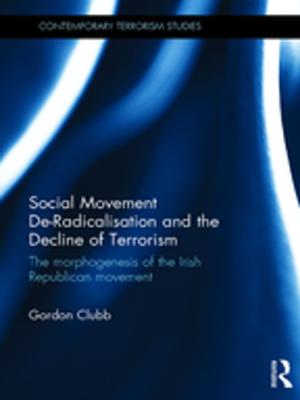 Book cover of Social Movement De-Radicalisation and the Decline of Terrorism