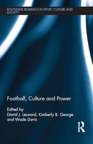 Cover of the book Football, Culture and Power by Coral Mitchell, Larry Sackney