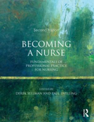 Cover of the book Becoming a Nurse by Friedrich Sick