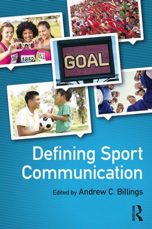 Cover of the book Defining Sport Communication by Paul Hensey