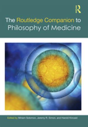 Cover of the book The Routledge Companion to Philosophy of Medicine by Paul Johnson