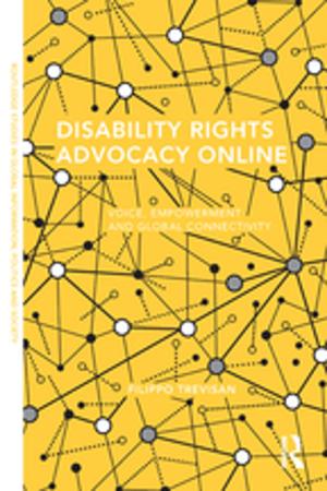 Cover of the book Disability Rights Advocacy Online by Michele Fratianni, Paolo Savona
