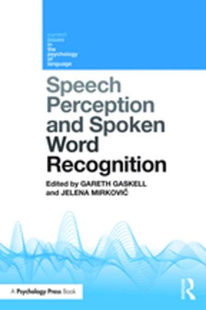 Cover of the book Speech Perception and Spoken Word Recognition by Thomas Szasz