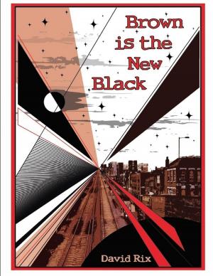 Cover of the book Brown Is the New Black by Anthony Ekanem