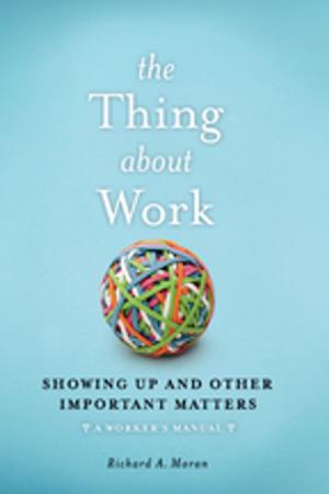 Cover of the book The Thing About Work by Andreas Huyssen
