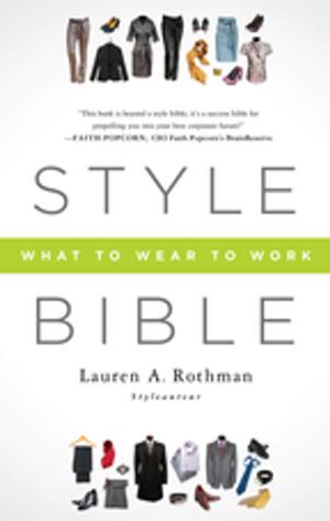 Cover of the book Style Bible by Lynn R Kahle, Eda Gurel-Atay
