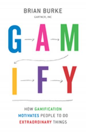Cover of the book Gamify by James Bernauer