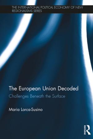 Cover of the book The European Union Decoded by Geraint Howells, Stephen Weatherill