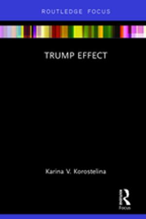 Cover of the book Trump Effect by C. Richard King, David J. Leonard
