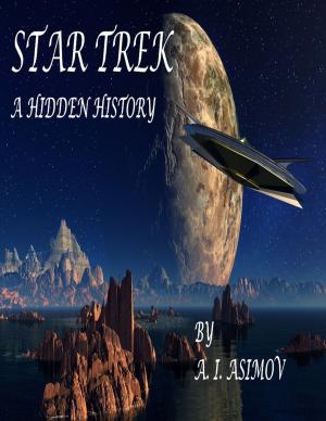 Cover of the book Star Trek: A Hidden History by John Kuykendall